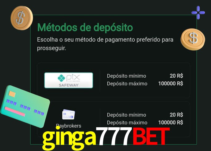 O cassino ginga777bet oferece uma grande variedade de métodos de pagamento